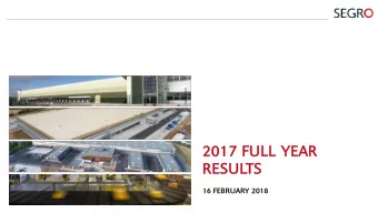 2017  2017 FULL Y  YEAR  R  RESULT  LTS  16 FEBRUARY 2018  2017: Delivering in line with strategy