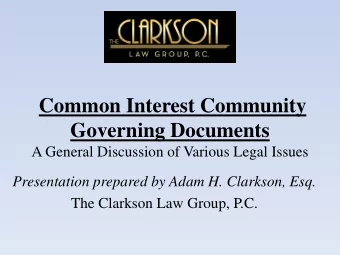 Common Interest Community  Governing Documents  A General Discussion of Various Legal Issues