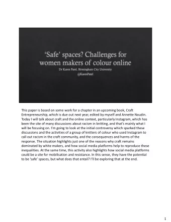 This paper is based on some work for a chapter in an upcoming book, Craft  Entrepreneurship, which