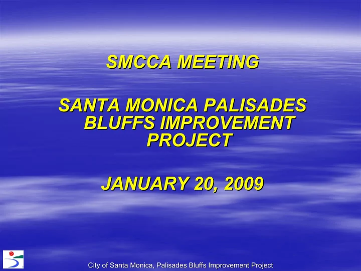 smcca meeting smcca meeting santa monica palisades santa