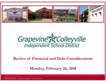 Review of  Financial and Debt Considerations  Monday, February 26, 2018  Securities, insurance and
