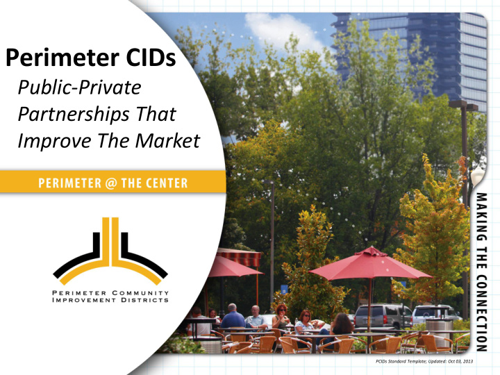 perimeter cids