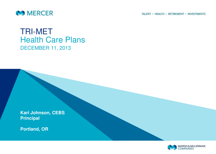 tri met health care plans