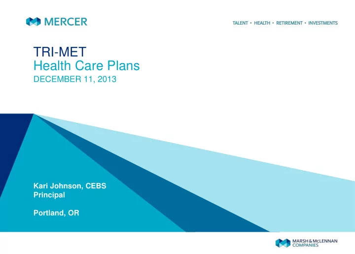 tri met health care plans
