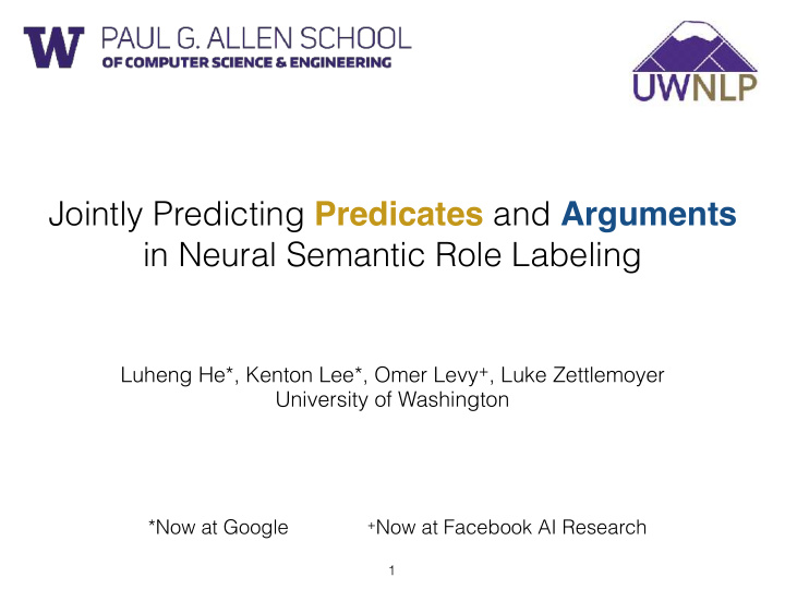jointly predicting predicates and arguments in neural