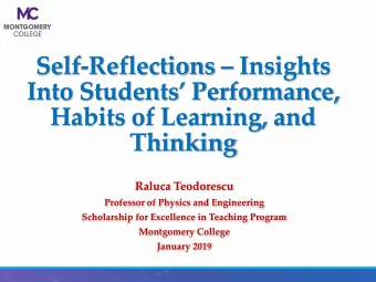 Self-Reflections  Insights  Into Students Performance,  Habits of Learning, and  Thinking