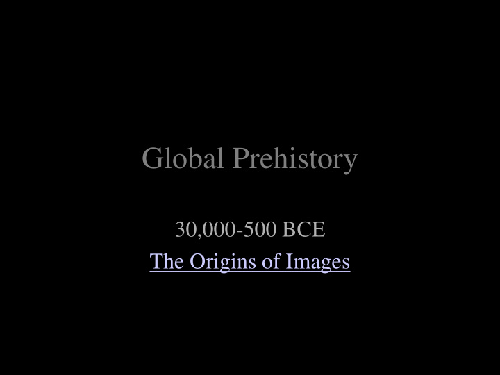 global prehistory