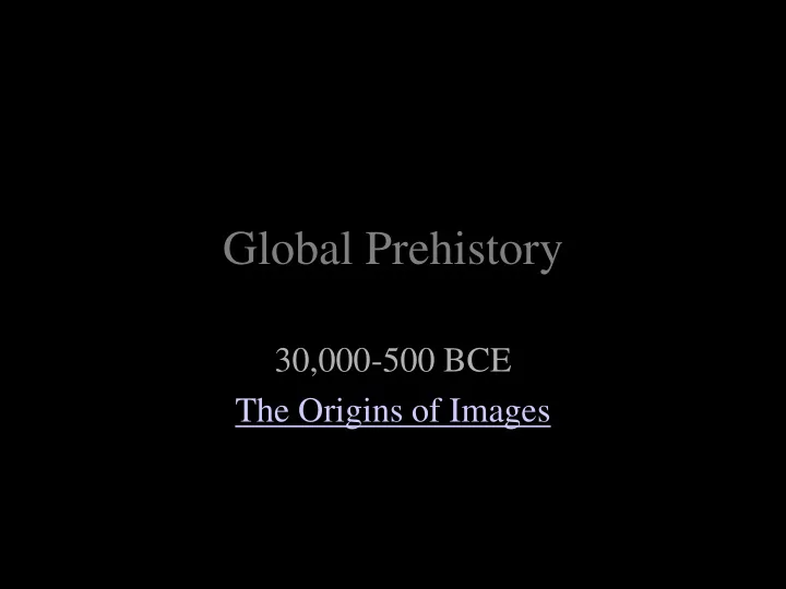 global prehistory
