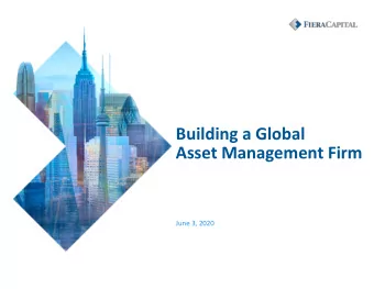 Asset Management Firm  June 3, 2020  Forward-Looking Statements  The accompanying Investor