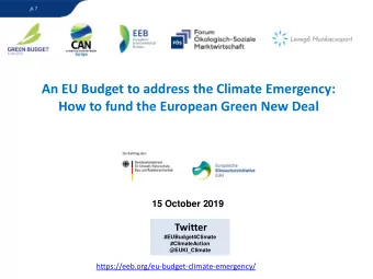 An EU Budget to address the Climate Emergency:  How to fund the European Green New Deal  15 October