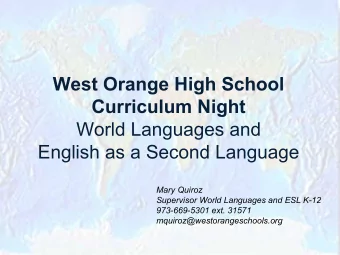 West Orange High School  Curriculum Night  World Languages and  English as a Second Language  Mary