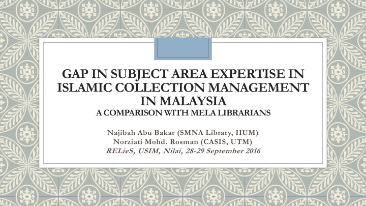 gap in subject area expertise in islamic collection