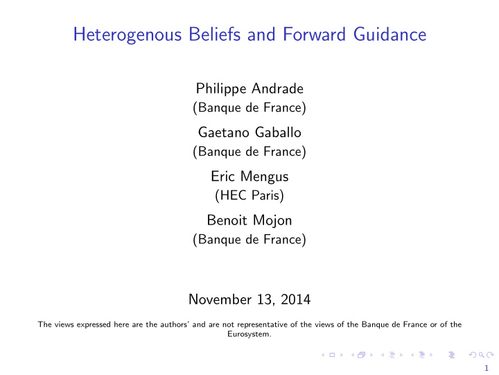 heterogenous beliefs and forward guidance