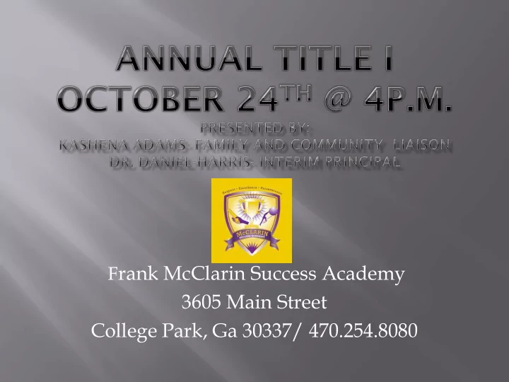 f rank mcclarin success academy 3605 main street college
