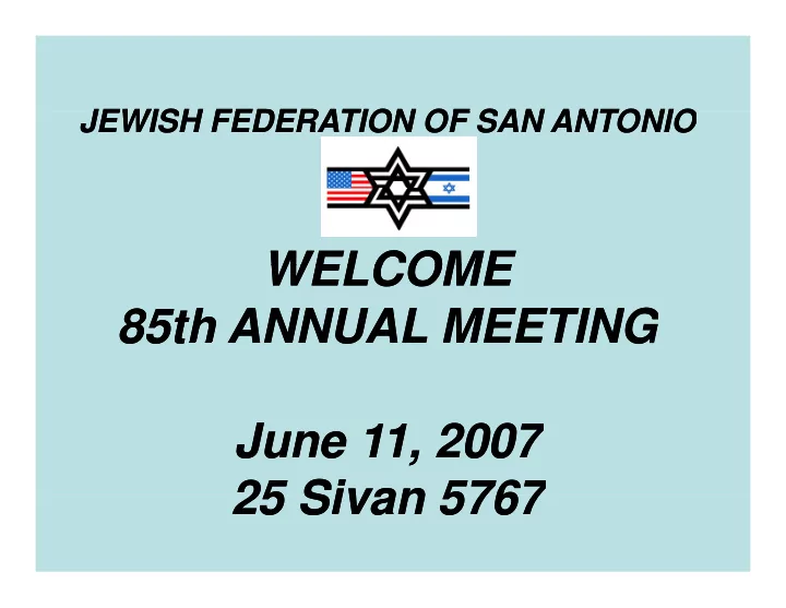 welcome welcome welcome welcome 85th annual meeting 85th