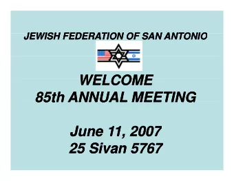 WELCOME  WELCOME  WELCOME  WELCOME  85th ANNUAL MEETING  85th ANNUAL MEETING  85th ANNUAL MEETING