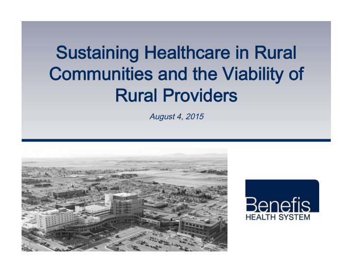 sustaining healthcare in rural communities and the