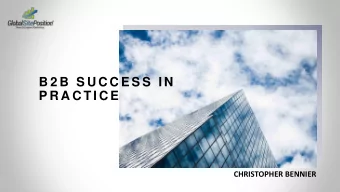 P R A C T I C E  CHRISTOPHER BENNIER  Agenda  Background  About Global Site Position  Practical