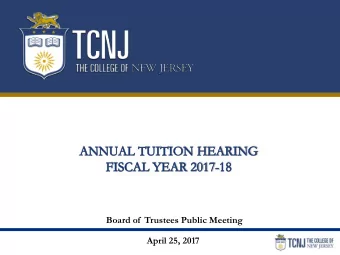 Board of  Trustees Public Meeting  April 25, 2017  0  Statement of Principles: Tuition and Fees