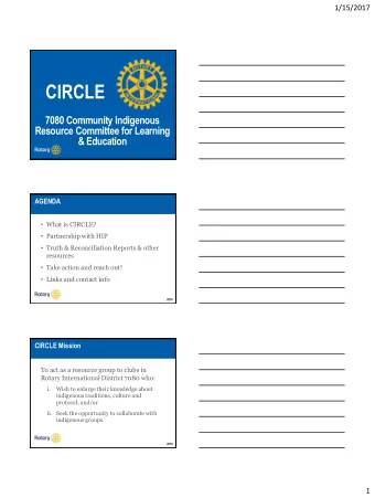 CIRCLE  7080 Community Indigenous  Resource Committee for Learning  &amp; Education  AGENDA