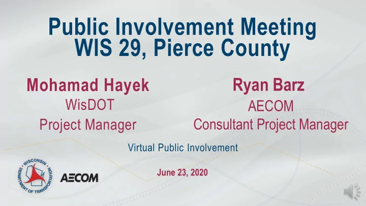 public involvement meeting wis 29 pierce county