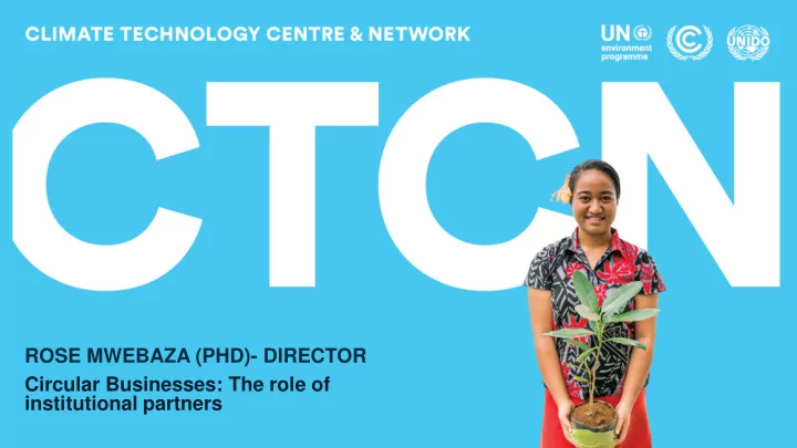 rose mwebaza phd director circular businesses the role of
