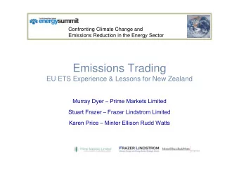 Emissions Trading  EU ETS Experience &amp; Lessons for New Zealand  Murray Dyer  Prime Markets
