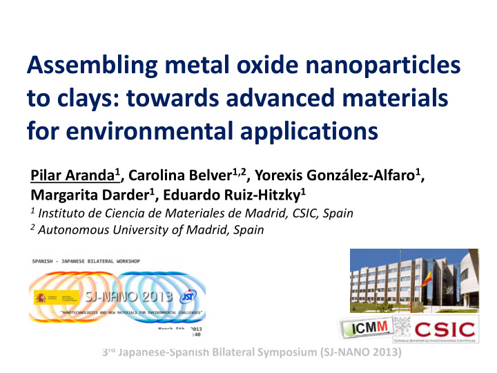 assembling metal oxide nanoparticles to clays towards