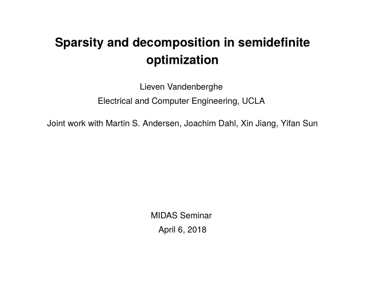 sparsity and decomposition in semidefinite optimization