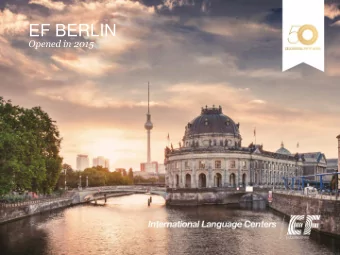 EF BERLIN  Opened in 2015  EF BERLIN  New EF Centre 2015  &gt;  Located in the heart of Berlin