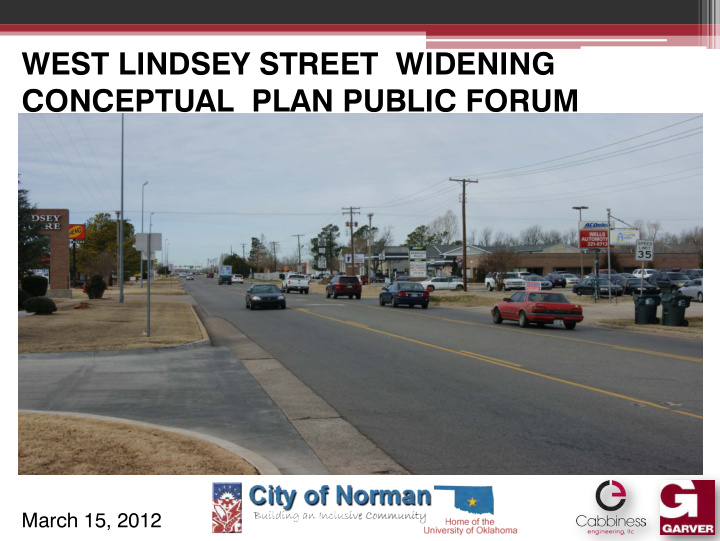 west lindsey street widening conceptual plan public forum
