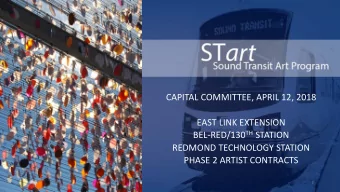 thn  CAPITAL COMMITTEE, APRIL 12, 2018  EAST LINK EXTENSION BEL-RED/130 TH STATION  REDMOND