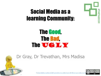 The Goo  ood,  The Bad  Bad, The Ug  Ugly  Ug  Ugly  Dr Gray, Dr Trevathan, Mrs Madisa  This