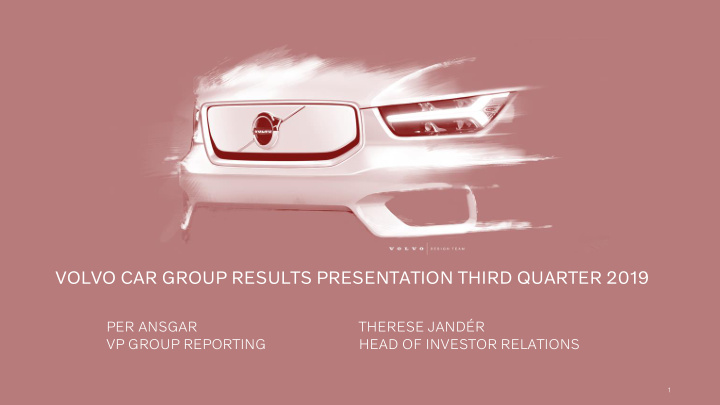 volvo car group results presentation third quarter 2019