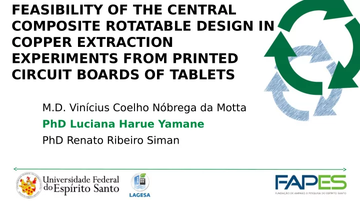 feasibility of the central composite rotatable design in
