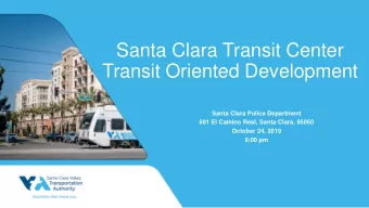 Transit Oriented Development  Santa Clara Police Department  601 El Camino Real, Santa Clara, 95050