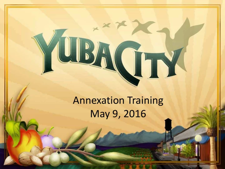annexation training may 9 2016