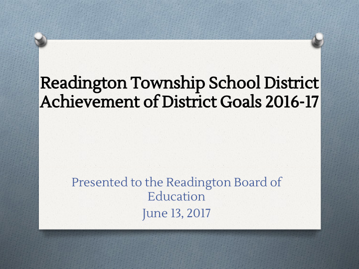 readington township school district achievement of