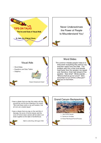 Never Underestimate  TIPS ON TALKS  TIPS ON TALKS  the Power of People  The Ins and Outs of Visual