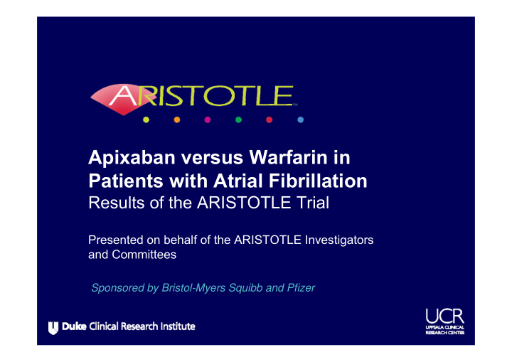 apixaban versus warfarin in patients with atrial
