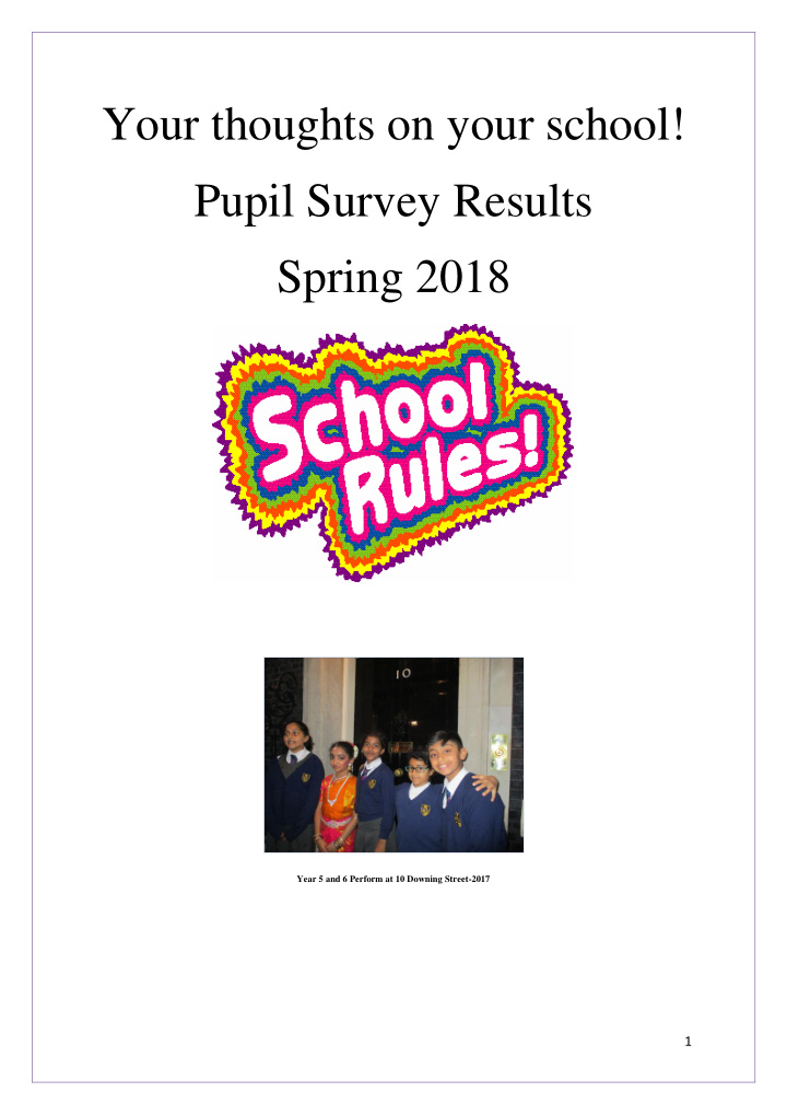 your thoughts on your school pupil survey results spring