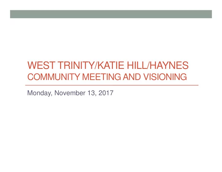 west trinity katie hill haynes