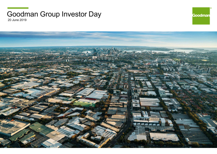 goodman group investor day