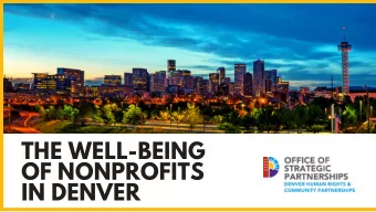 THE WELL-BEING  OF NONPROFITS  IN DENVER  COVID-19  Dramatic changes to daily life  and to the