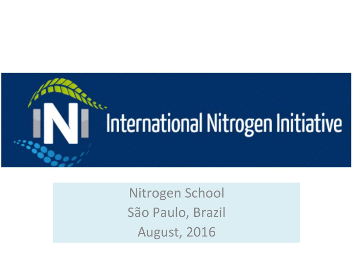 nitrogen school s o paulo brazil august 2016 history of