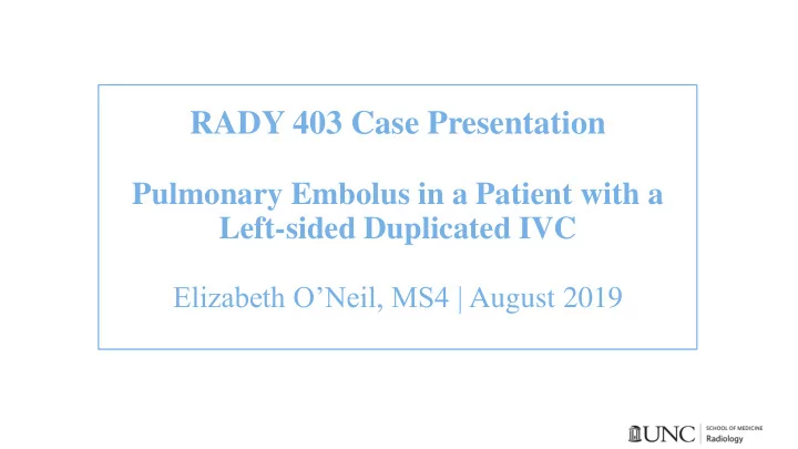 rady 403 case presentation