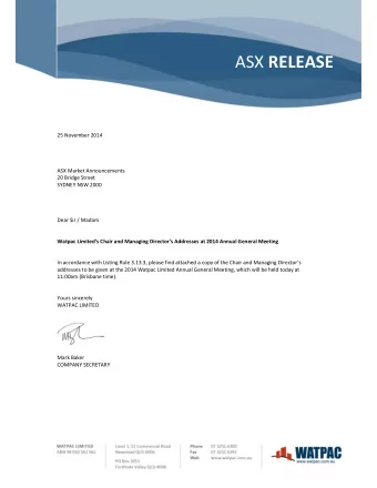 ASX RELEASE 25 November 2014 ASX Market Announcements 20 Bridge Street SYDNEY NSW 2000 Dear Sir /