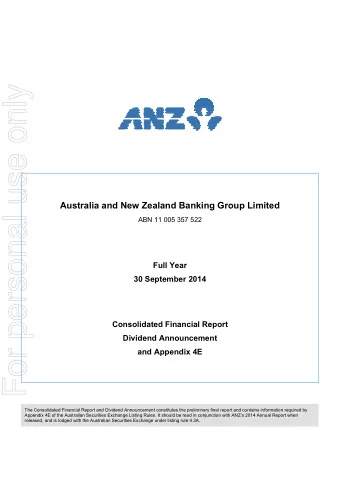 For personal use only  Australia and New Zealand Banking Group Limited  ABN 11 005 357 522  Full