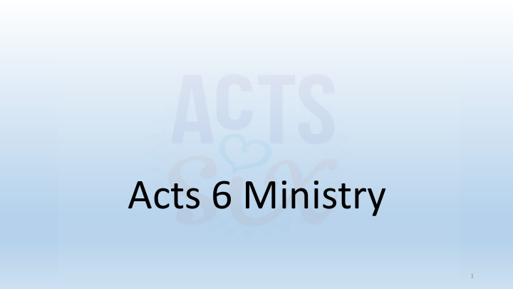 acts 6 ministry