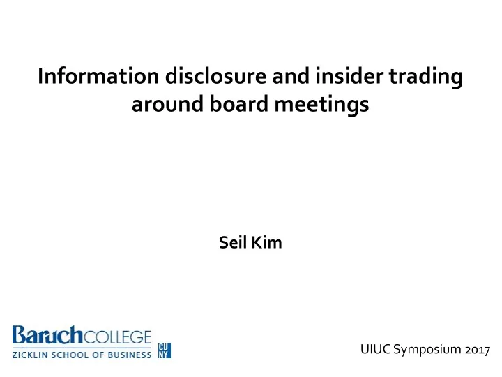 information disclosure and insider trading around board